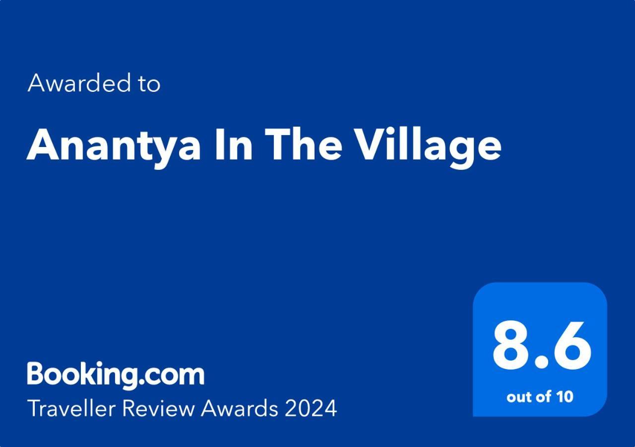 Anantya In The Village ذوثوكدي المظهر الخارجي الصورة
